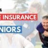 Life Insurance for Seniors: Best Options and Rates